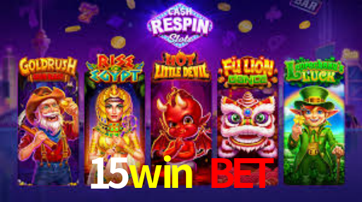 15win bet